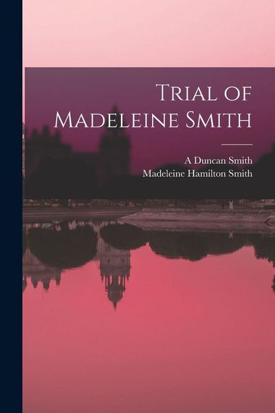 Produktbild: Trial of Madeleine Smith