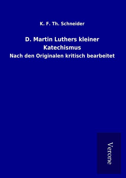 Produktbild: D. Martin Luthers kleiner Katechismus