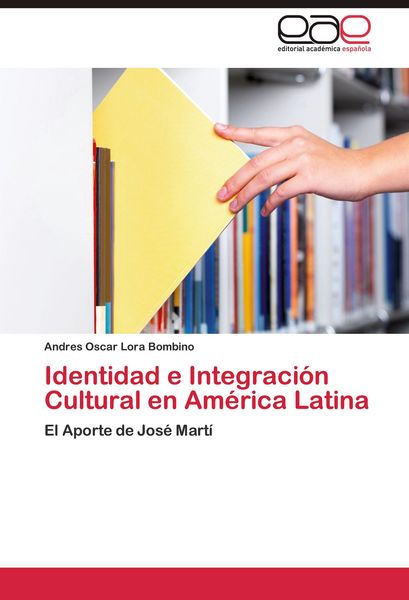 Produktbild: Identidad e Integraci&oacute;n Cultural en Am&eacute;rica Latina