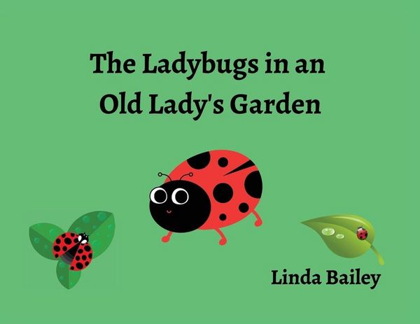Produktbild: The Ladybugs in an Old Lady's Garden