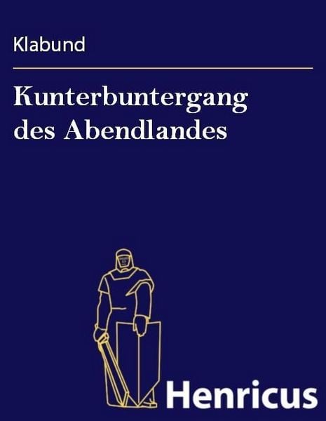 Produktbild: Kunterbuntergang des Abendlandes