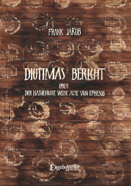 Produktbild: Diotimas Bericht oder Der namenlose weise Alte von Ephesos