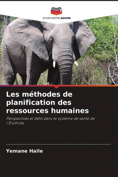 Produktbild: Les m&eacute;thodes de planification des ressources humaines