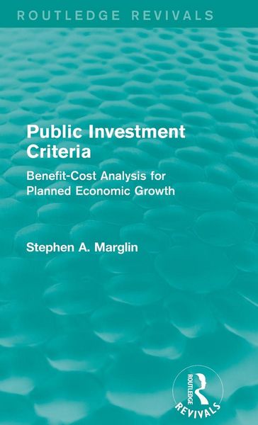 Produktbild: Public Investment Criteria (Routledge Revivals)