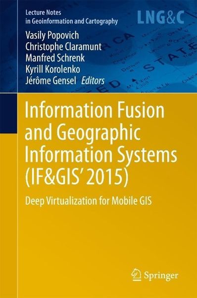 Produktbild: Information Fusion and Geographic Information Systems (IF&GIS' 2015)