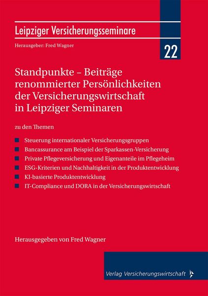Produktbild: Standpunkte &ndash; Beitr&auml;ge renommierter Pers&ouml;nlichkeiten der Versicherungswirtschaft in Leipziger Seminaren