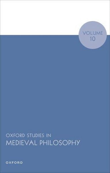 Produktbild: Oxford Studies in Medieval Philosophy Volume 10