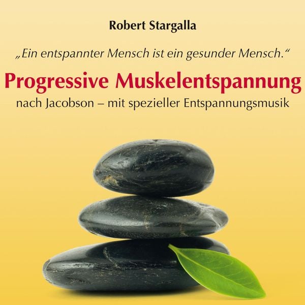 Produktbild: Progressive Muskelentspannung nach Jacobson-mit spezieller Entspannungsmusik