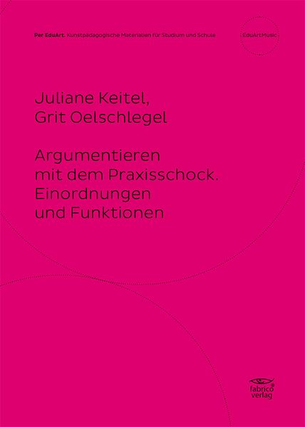 Produktbild: Argumentieren mit dem Praxisschock.