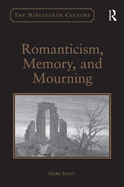Produktbild: Romanticism, Memory, and Mourning