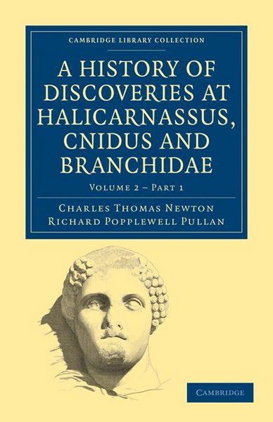 Produktbild: A History of Discoveries at Halicarnassus, Cnidus and Branchidae - Volume 2,2