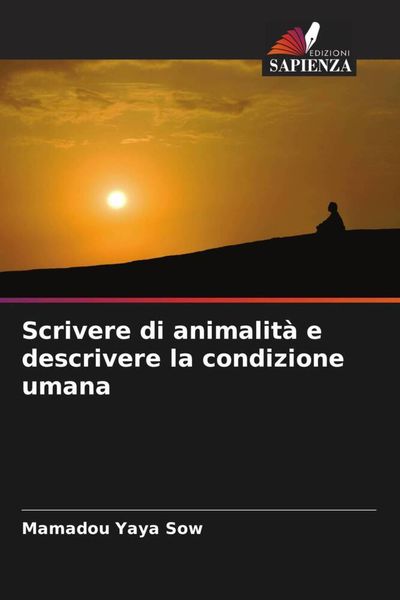 Produktbild: Scrivere di animalit&agrave; e descrivere la condizione umana