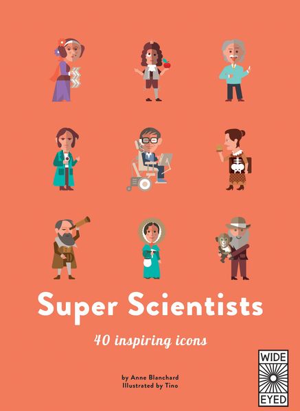 Produktbild: 40 Inspiring Icons: Super Scientists