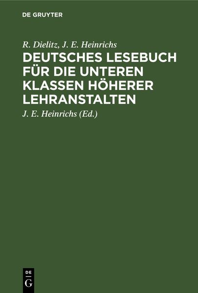 Produktbild: Deutsches Lesebuch f&uuml;r die unteren Klassen h&ouml;herer Lehranstalten