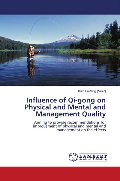 Produktbild: Influence of Qi-gong on Physical and Mental and Management Quality