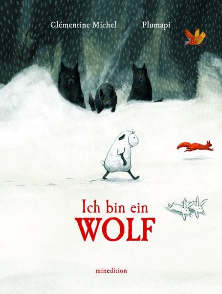 Ich bin ein Wolf, Gebundene Ausgabe von Clémentine Michel, Minedition, 978-3-03934-038-5
