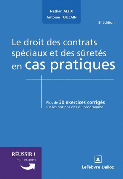 Produktbild: Le Droit des Contrats Speciaux et des Suretes en Cas Pratiques 2e