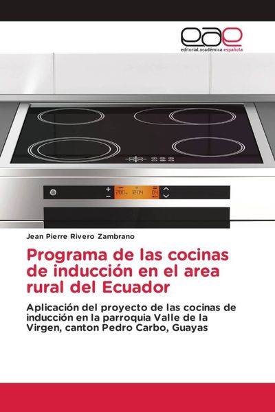 Produktbild: Programa de las cocinas de inducci&oacute;n en el area rural del Ecuador