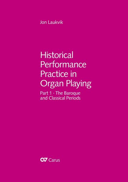 Produktbild: Historical Performance Practice in Organ Playing (without music book)
