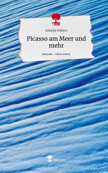 Produktbild: Picasso am Meer und mehr. Life is a Story - story.one