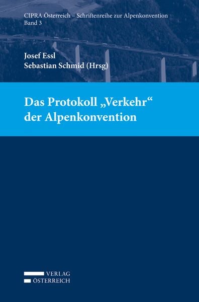 Produktbild: Das Protokoll "Verkehr" der Alpenkonvention
