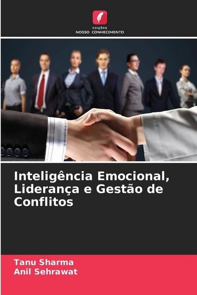 Produktbild: Intelig&ecirc;ncia Emocional, Lideran&ccedil;a e Gest&atilde;o de Conflitos