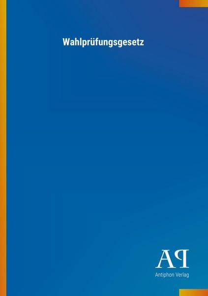 Produktbild: Wahlpr&uuml;fungsgesetz