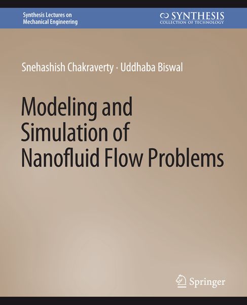 Produktbild: Modeling and Simulation of Nanofluid Flow Problems