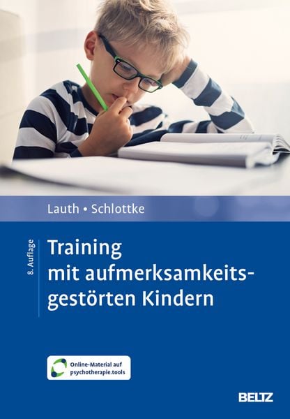 Training mit aufmerksamkeitsgestörten Kindern, Set von Gerhard W. Lauth , Peter F. Schlottke, Beltz Verlagsgruppe GmbH & Co. KG, 9783621293273