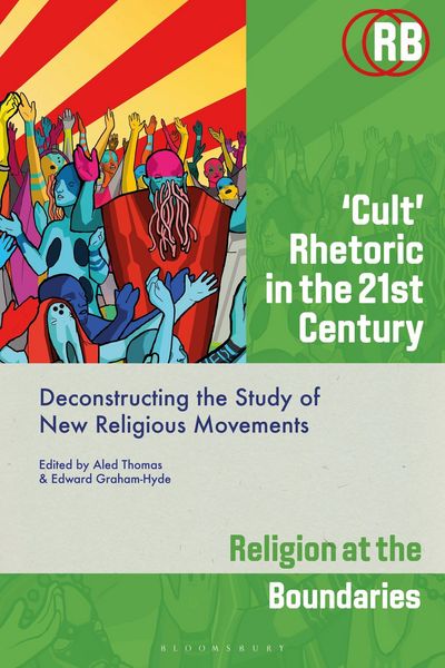 Produktbild: 'Cult' Rhetoric in the 21st Century