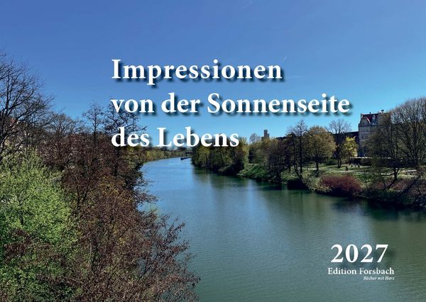 Produktbild: Impressionen von der Sonnenseite des Lebens