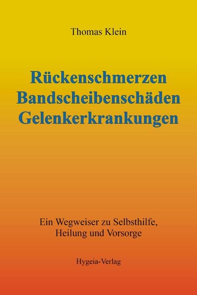 Produktbild: R&uuml;ckenschmerzen, Bandscheibensch&auml;den und Gelenkerkrankungen