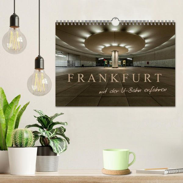 Produktbild: Frankfurt - mit der U-Bahn erfahren (Wandkalender 2026 DIN A4 quer), CALVENDO Monatskalender