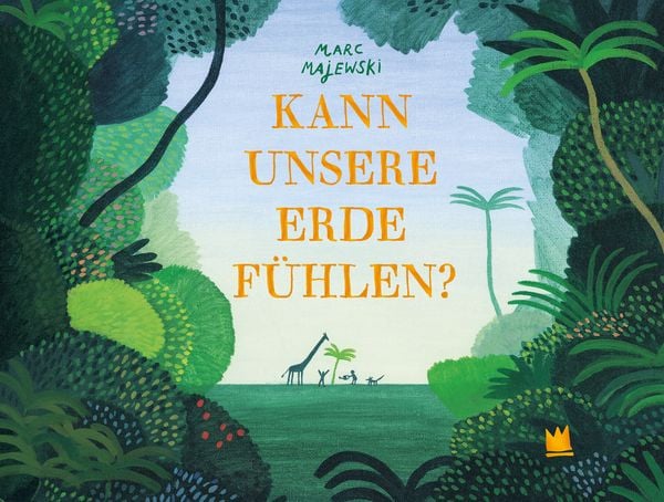 Kann unsere Erde fühlen?, Gebundene Ausgabe von Marc Majewski, Von Hacht Verlag GmbH, 978-3-96826-017-4