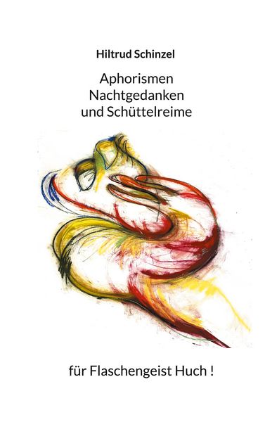 Produktbild: Aphorismen, Nachtgedanken und Sch&uuml;ttelreime f&uuml;r Flaschengeist Huch!