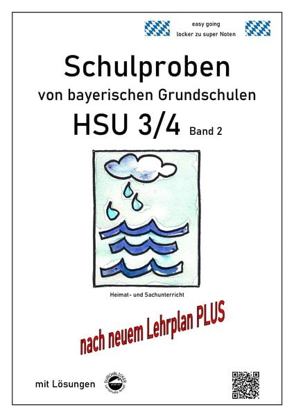 Produktbild: Schulproben von bayerischen Grundschulen HSU 3/4 Band 2 mit ausf&uuml;hrlichen L&ouml;sungen nach LehrplanPLUS