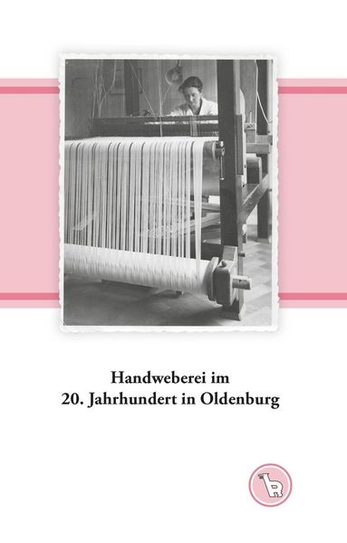 Produktbild: Handweberei im 20. Jahrhundert in Oldenburg