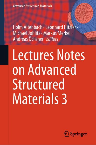 Produktbild: Lectures Notes on Advanced Structured Materials 3
