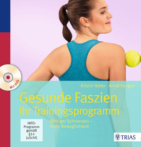 Produktbild: Gesunde Faszien. Ihr Trainingsprogramm