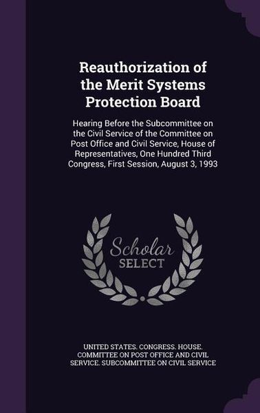 Produktbild: Reauthorization of the Merit Systems Protection Board
