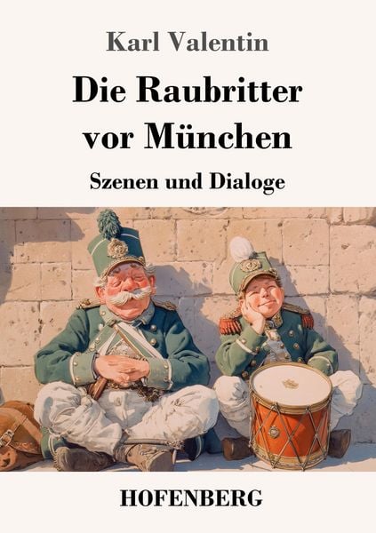 Produktbild: Die Raubritter vor M&uuml;nchen