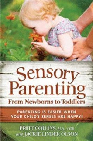 Produktbild: Sensory Parenting, from Newborns to Toddlers