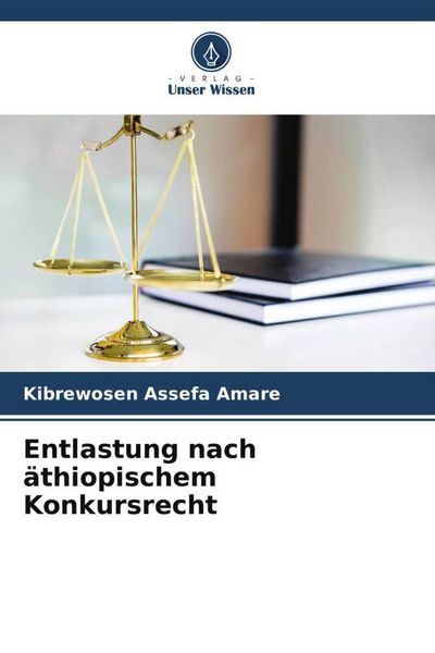 Produktbild: Entlastung nach &auml;thiopischem Konkursrecht