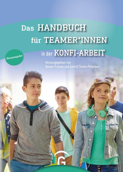 Das Handbuch für Teamer*innen, Taschenbuch von , Gütersloher Verlagshaus, 978-3-579-01375-6
