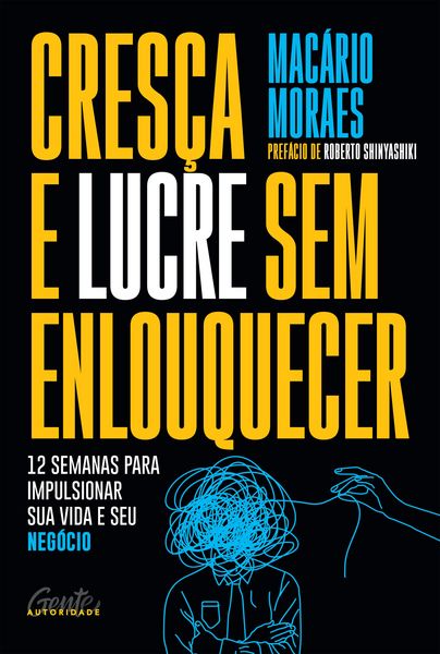 Produktbild: Cres&ccedil;a e lucre sem enlouquecer