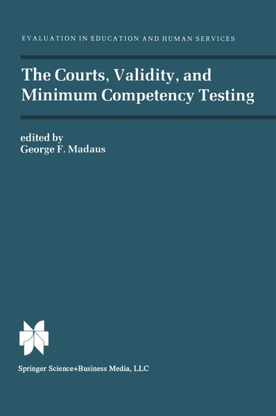 Produktbild: The Courts, Validity, and Minimum Competency Testing