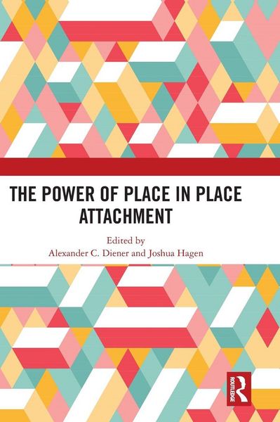 Produktbild: The Power of Place in Place Attachment