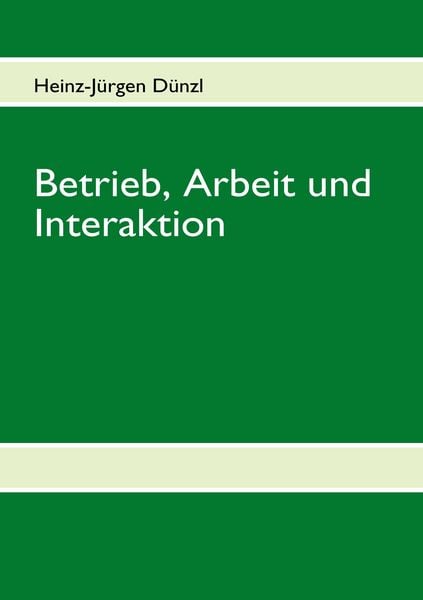 Produktbild: Betrieb, Arbeit und Interaktion