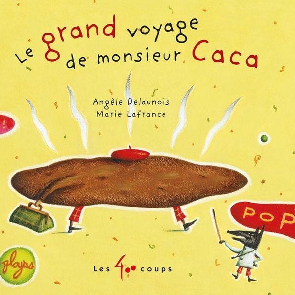 Produktbild: Le Grand Voyage de Monsieur Caca