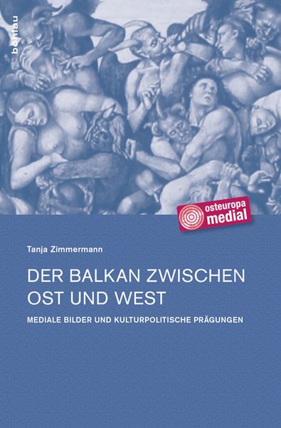Produktbild: Der Balkan zwischen Ost und West